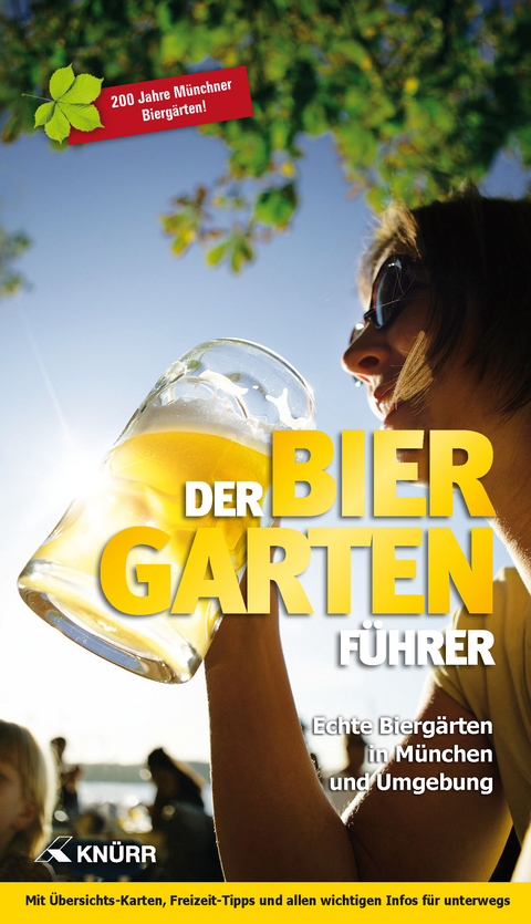 Der Biergartenf&uuml;hrer - Curt Schneider, Klaus Gderra, Stefan Keil