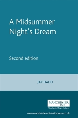 A Midsummer Night's Dream - Jay Halio
