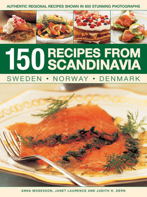 150 Recipes from Scandinavia -  Mosesson Anna