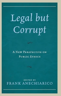 Legal but Corrupt - 
