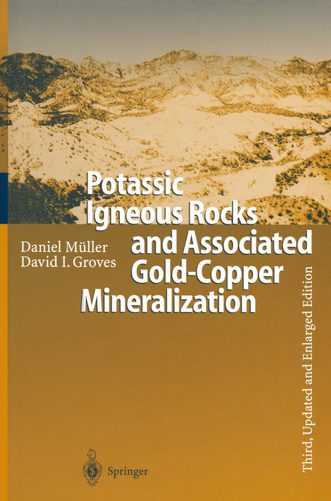 Potassic Igneous Rocks and Associated Gold-Copper Mineralization - Daniel M&uuml;ller, David I. Groves