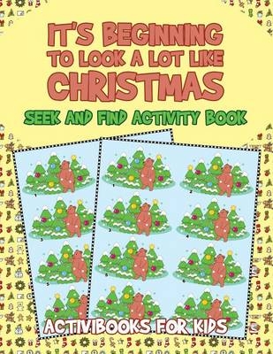 It's Beginning to Look a Lot like Christmas - Activibooks For Kids