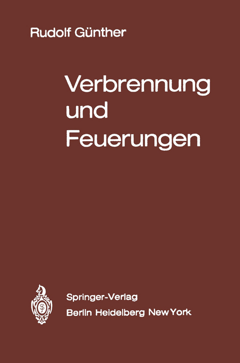 Verbrennung und Feuerungen - R. G&uuml;nther