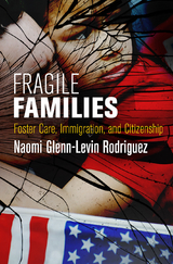 Fragile Families - Naomi Glenn-Levin Rodriguez