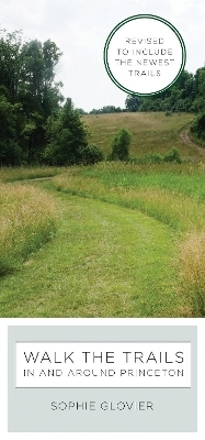 Walk the Trails in and around Princeton