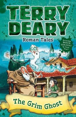 Roman Tales: The Grim Ghost - Terry Deary