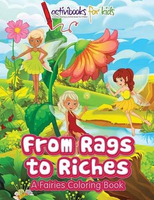 From Rags to Riches - Activibooks For Kids