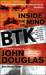 Inside the Mind of BTK - John Douglas, Johnny Dodd