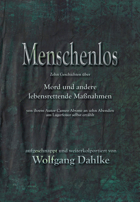 Menschenlos - Wolfgang Dahlke-Moyer