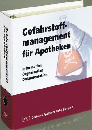 Gefahrstoffmanagement f&uuml;r Apotheken