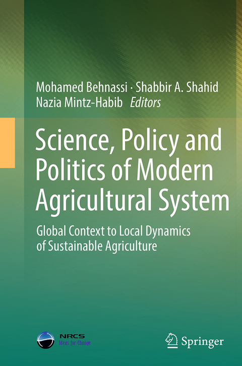 Science, Policy and Politics of Modern Agricultural System - 