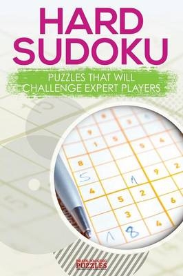 Hard Sodoku Puzzles That Will Challenge Expert Players -  Brain Jogging Puzzles