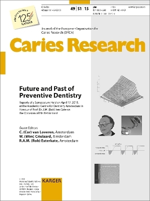 Future and Past of Preventive Dentistry