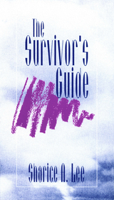 The Survivor&prime;s Guide - Sharice A. Lee