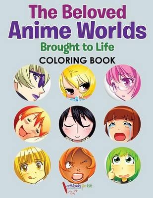 The Beloved Anime Worlds Brought to Life Coloring Book - Activibooks For Kids