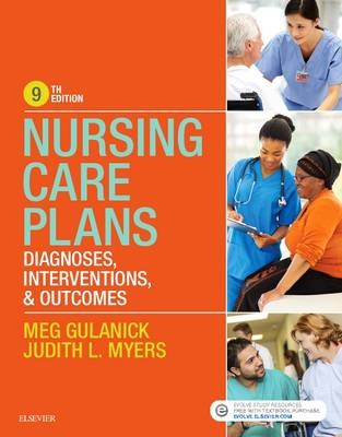 Nursing Care Plans - Meg Gulanick, Judith L. Myers