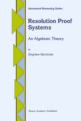 Resolution Proof Systems - Z. Stachniak