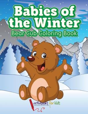 Babies of the Winter - Activibooks For Kids