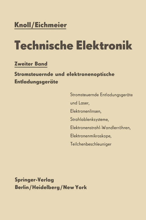 Technische Elektronik - Max Knoll, Joseph Eichmeier