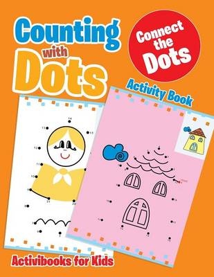 Counting with Dots - Activibooks For Kids