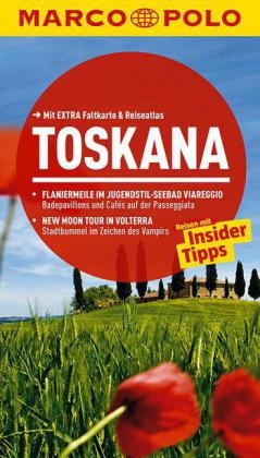 MARCO POLO Reisef&uuml;hrer Toskana - Christiane B&uuml;ld Campetti