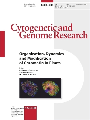 Organization, Dynamics and Modification of Chromatin in Plants