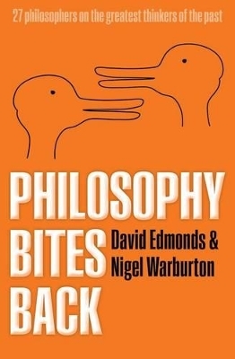 Philosophy Bites Back - David Edmonds, Nigel Warburton