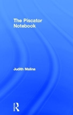 The Piscator Notebook - Judith Malina