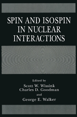 Spin and Isospin in Nuclear Interactions - 