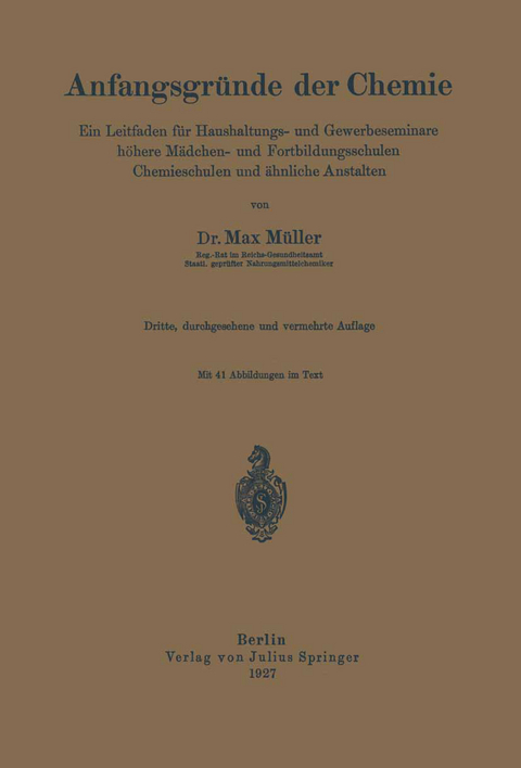 Anfangsgr&uuml;nde der Chemie - Max M&uuml;ller