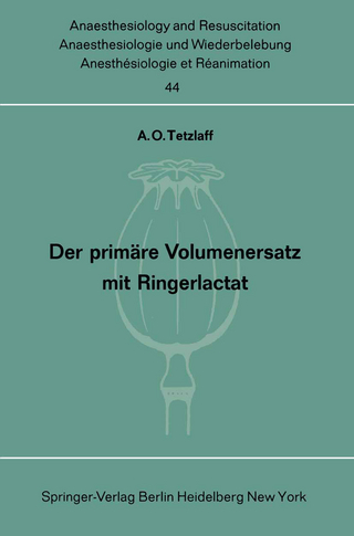 Der primäre Volumenersatz mit Ringerlactat