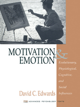 Motivation and Emotion - David Edwards