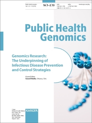 Genomics Research: The Underpinning of Infectious Disease Prevention and Control Strategies