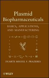 Plasmid Biopharmaceuticals - Duarte Miguel F. Prazeres