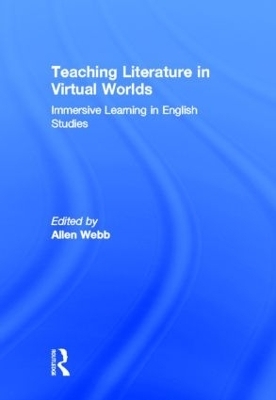 Teaching Literature in Virtual Worlds - 