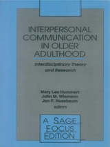 Interpersonal Communication in Older Adulthood - 