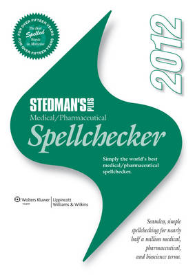 Stedman's Plus Version Medical/Pharmaceutical Spellchecker -  Stedman's