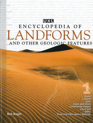 Uxl Encyclopedia of Landforms - Rob Nagel