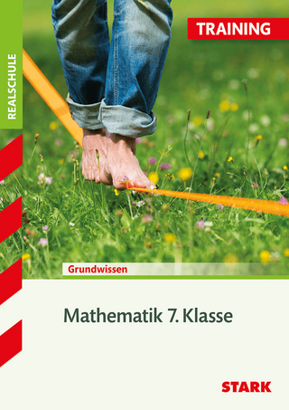 Training Realschule - Mathematik 7. Klasse