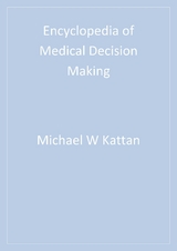 Encyclopedia of Medical Decision Making - 