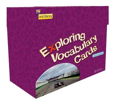 PM Oral Literacy Exploring Vocabulary Extending Cards Box Set - Annette Smith, Sally Cowan, Debbie Croft, Elsie Nelley