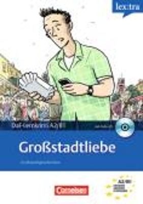 Lextra - Deutsch als Fremdsprache - Lekt&uuml;ren / A2/B1 - Gro&szlig;stadtliebe - Christian Baumgarten, Volker Borbein