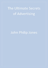 The Ultimate Secrets of Advertising - John Philip Jones