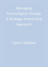 Managing Technological Change - Carol J. Haddad