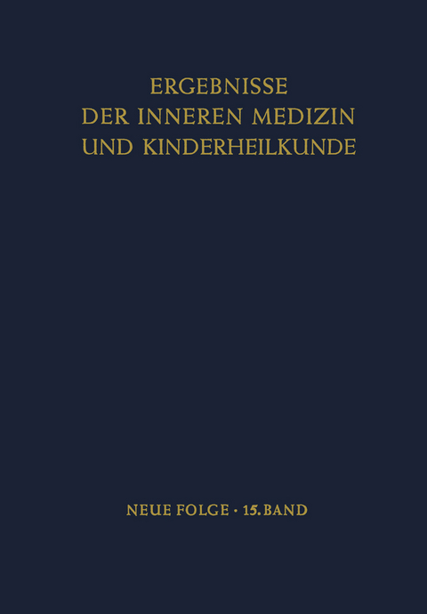 Ergebnisse der Inneren Medizin und Kinderheilkunde - 