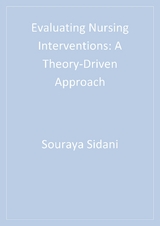 Evaluating Nursing Interventions - Souraya Sidani, Carrie Jo Braden