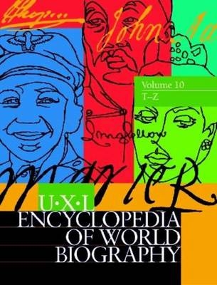 UXL Encyclopedia of World Biography - 