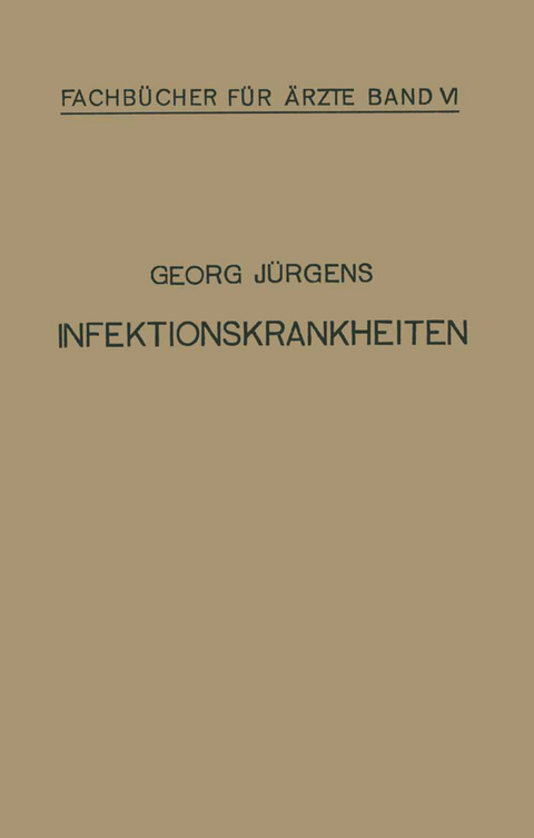 Infektionskrankheiten - Georg J&uuml;rgens
