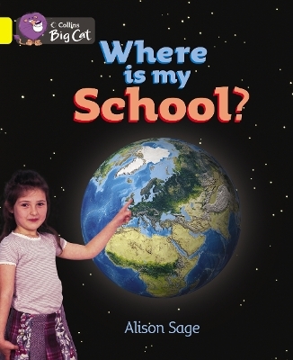 Where is My School? - Alison Sage