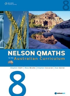 Nelson QMaths Year 8 for the Australian Curriculum - Stephen Swift, Ross Brodie, Stephen Corcoran, Sue Garner
